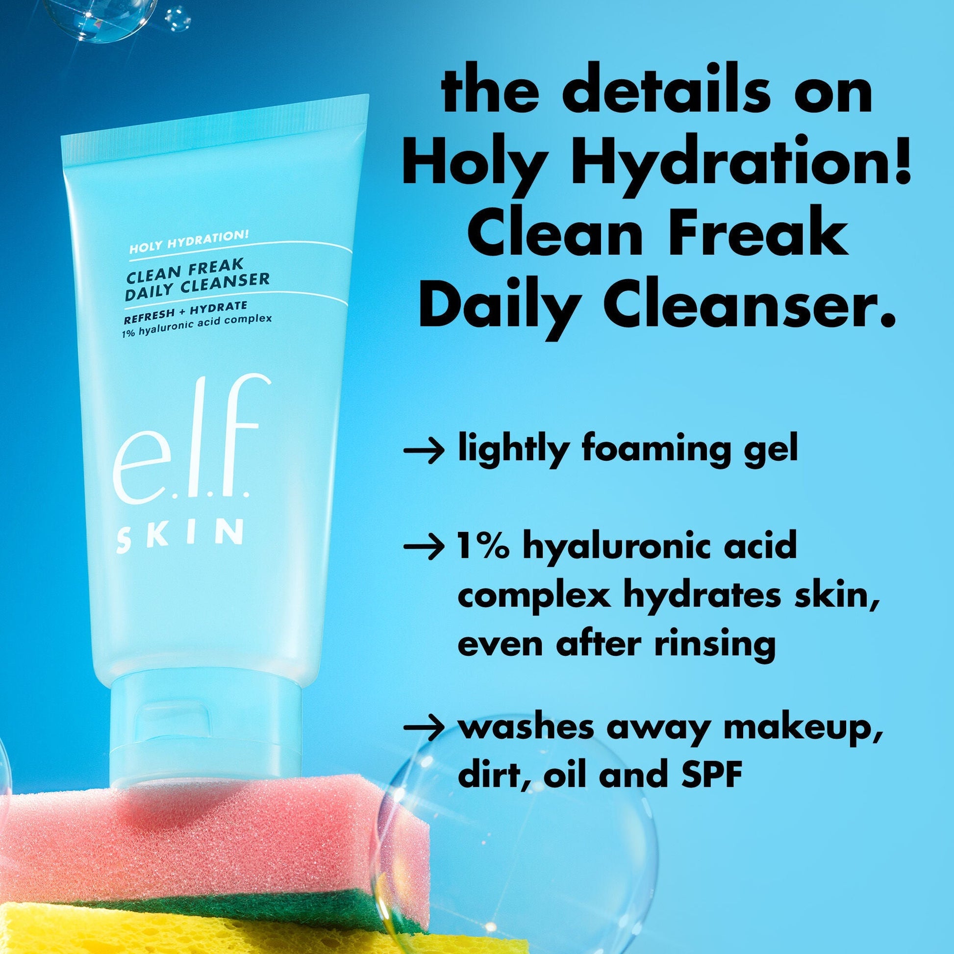 holy-hydration-clean-freak-daily-cleanser-v0 0226_EDU_HHCleanFreak_Details_eab7803d-bc28-47f0-a7b8-bc2b00e3b25d.jpg