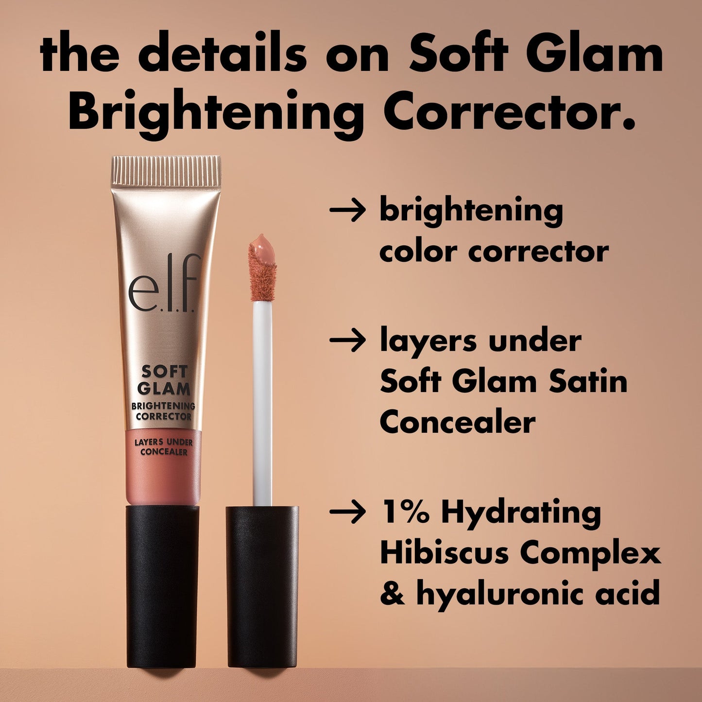 soft-glam-brightening-corrector-u4 0226_SoftGlam_BrighteningCorrector_Details.jpg