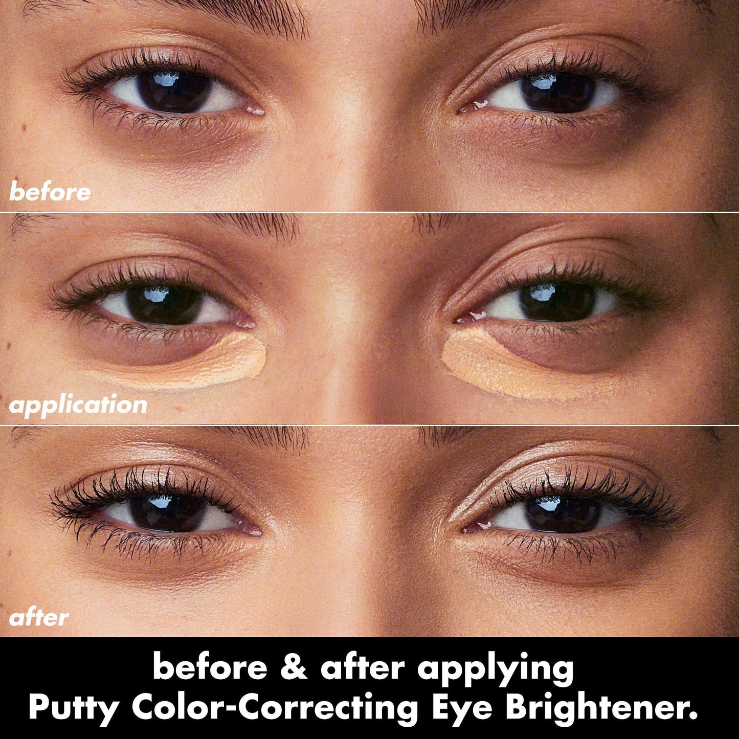 putty-color-correcting-eye-brightener-v2 0426_EDU_PuttyColorCorrectingEyeBrightener_BA_dcb4dc5f-7cb2-49db-8516-e40e9308d2af.jpg