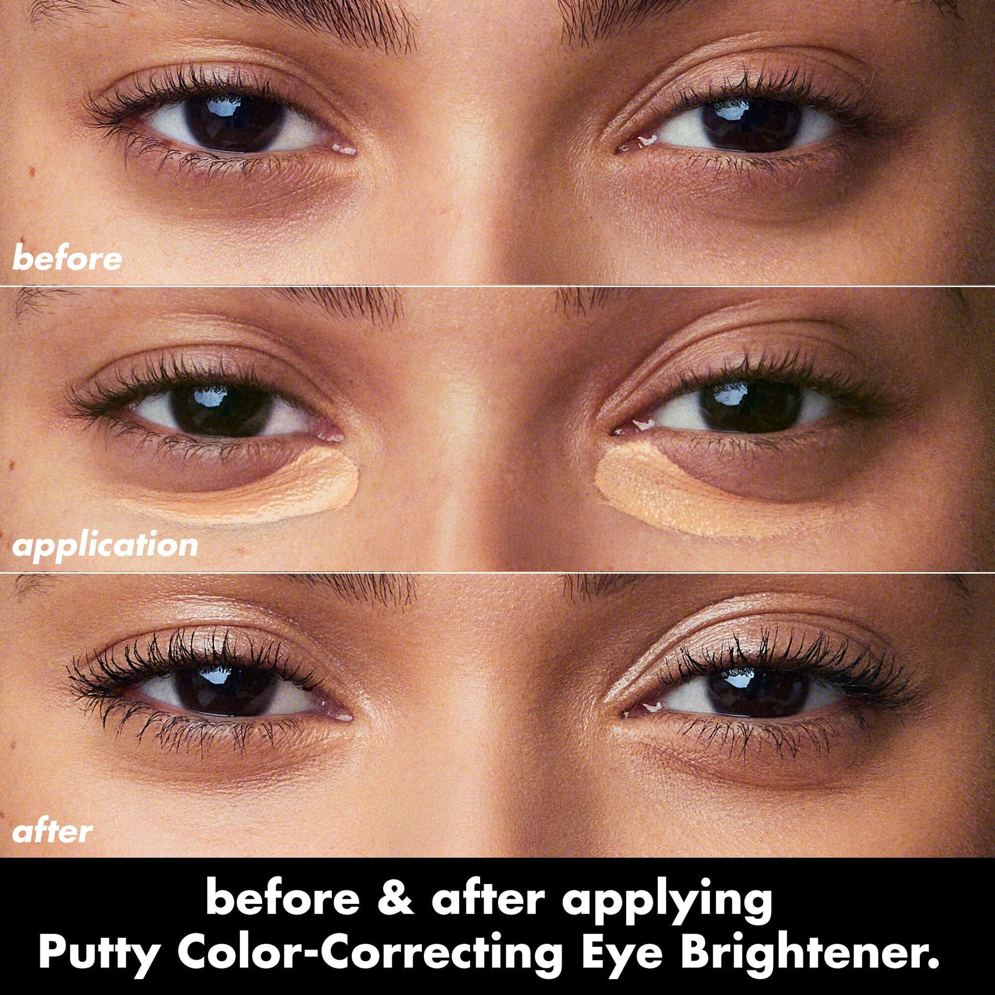 putty-color-correcting-eye-brightener-v2 0426_EDU_PuttyColorCorrectingEyeBrightener_BA_dcb4dc5f-7cb2-49db-8516-e40e9308d2af.jpg