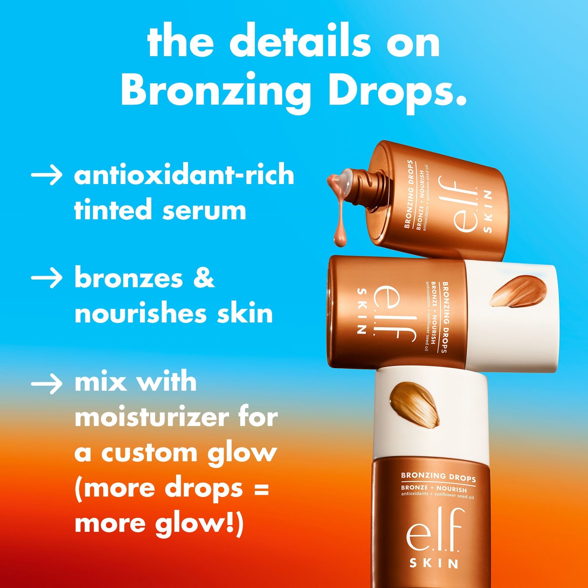 bronzing-drops-m9 1225_EDU_BRONZINGDROPS_DETAILS_d7ba0ac2-685d-4069-8ac3-3088b89d9a7c.jpg
