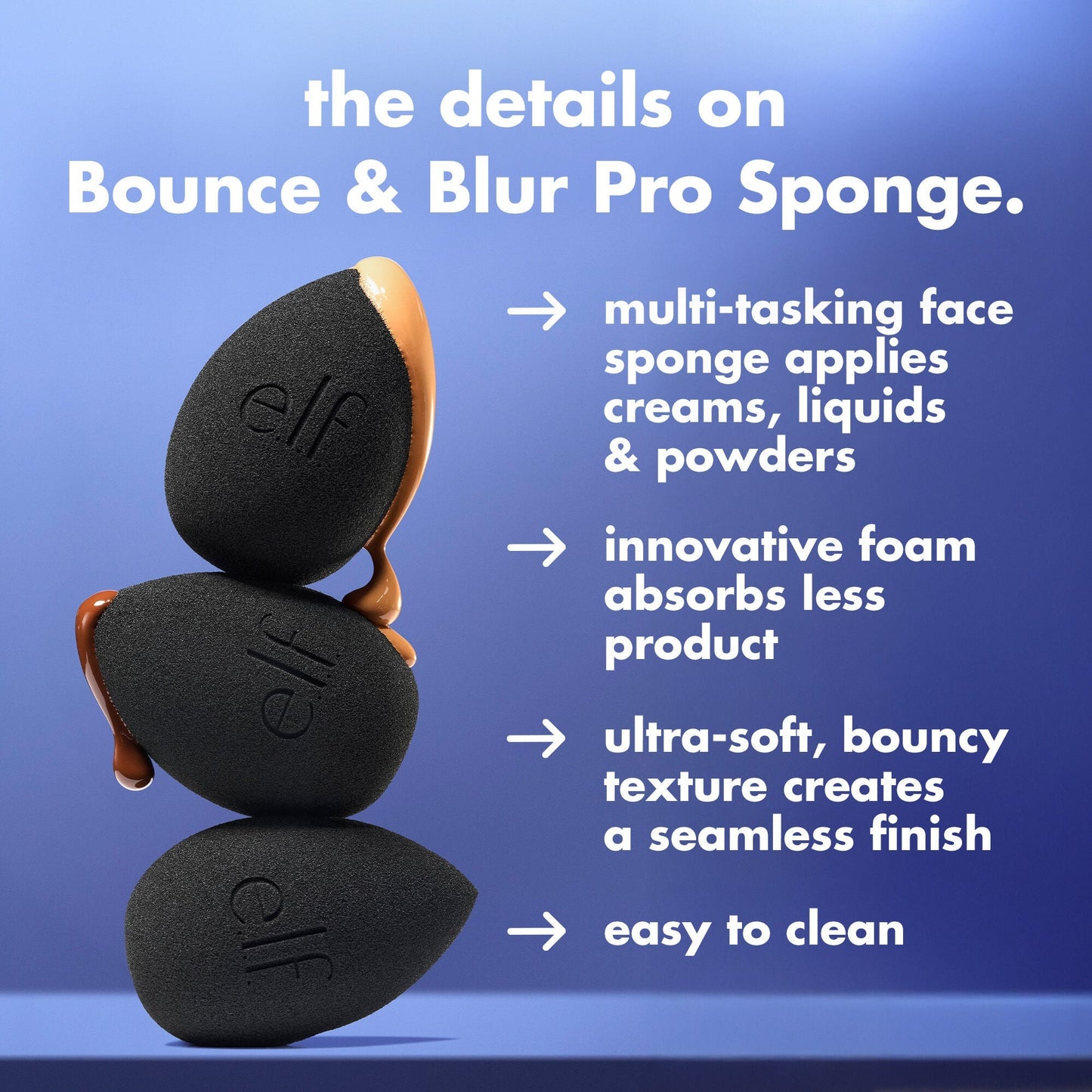 bounce-and-blur-pro-sponge-a5 FA26_EDU_SET-IT-BRIGHT_SHADE_PRODUCT-INFO_7451ac7e-3362-469d-b416-071f142cc016.jpg